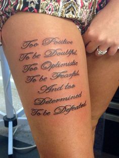 70+ Best Tattoo Quotes For Women Leg Writing Tattoo, Thigh Tattoo Ideas, Writing Tattoo, Tattoo Ideas Inspiration, Girl Thigh Tattoos, Good Tattoo Quotes, Floral Thigh Tattoos, Cursive Tattoos, Hand Tattoos For Girls