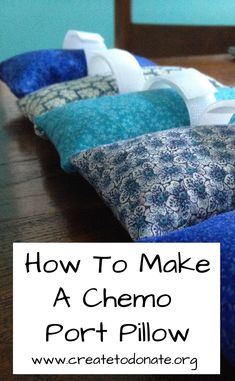 how to make a chemo port pillow