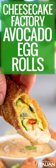 Avocado Egg Rolls are deliciously crispy and easy to make. Pair this Cheesecake Factory appetizers recipe with chipotle ranch dipping sauce! Avacodo Egg, Cat Avocado, Avocado Egg Rolls, Avocado Roll, The Slow Roasted Italian, Cake Factory, Cheesecake Factory, Egg Roll, Chapati