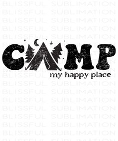 camp is my happy place svt file