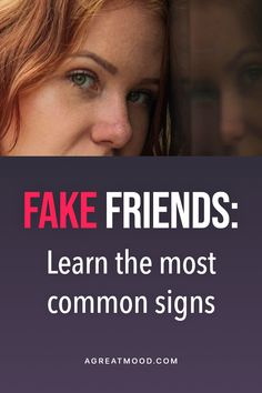 a woman looking out the window with text that reads fake friends learn the most common signs