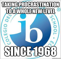 a blue and white logo with the words taking procrastination to a whole new level since 1908