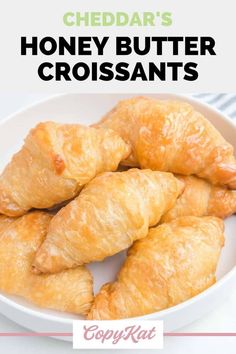 cheddar's honey butter croissants recipe on a white plate