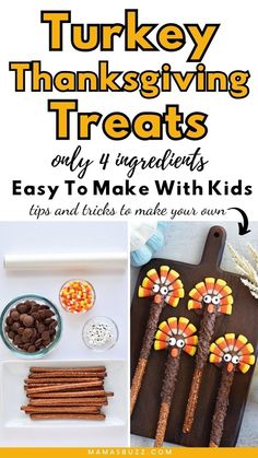 turkey thanksgiving treats are easy to make with kids