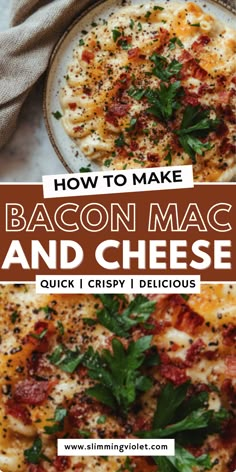 bacon mac and cheese on a plate with the title how to make bacon mac and cheese