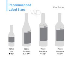 wine bottles are labeled with labels for each bottle, and the size is shown below