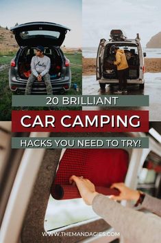 two people sitting in the back of a van with their trunk open and text overlay reads 20 brilliant car camping hacks you need to try