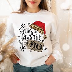 New! These Can Be Done On Ash , Sand And White Just Message Me To Be Sure I Have It On Hand! Smoke Free Home Santas Favorite Ho, Heat Press Transfers, Christmas T Shirt Design, Christmas T Shirts, Christmas Hat, White Sweatshirt, Christmas Tshirts, Prints For Sale, Letter Prints