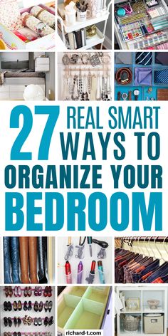 the top ten genius ways to organize your bedroom with lots of storage and organization tips