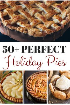 the cover of 50 + perfect holiday pies, including apple pies and apples