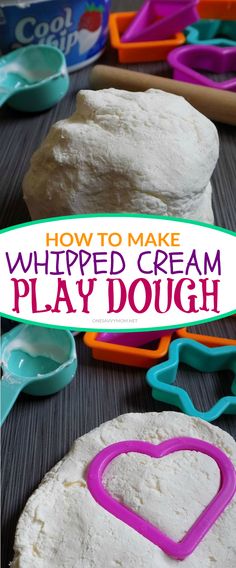 how to make whipped cream play dough with the title overlay reads, how to make whipped cream play dough