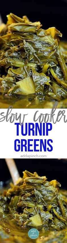 two pictures of cooked greens with text overlay that reads slow cooker turnip greens