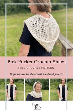 a woman wearing a crochet shawl with the text, pick pocket crochet shawl free crochet pattern