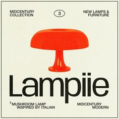 an advertisement for the modern furniture company lampie, featuring a mushroom - like object