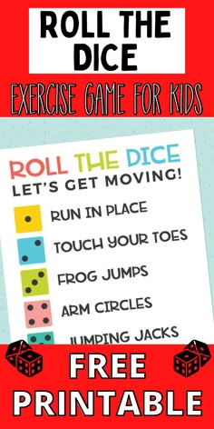 roll the dice exercise game for kids with free printables and instructions on it