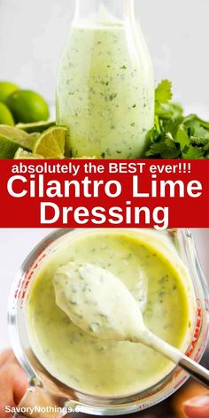 the best ever cilantro lime dressing