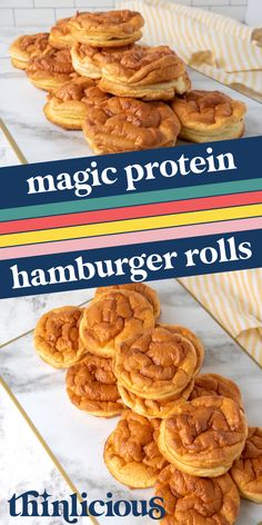 some cookies are stacked on top of each other with the words, magic protein hamburger rolls