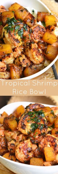 tropical shrimp and rice bowl is shown in two separate dishes, with the title above it