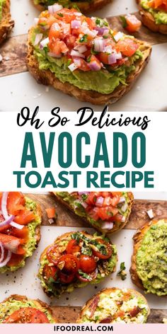 avocado toast recipe with tomatoes, onions and cheese on top is the best way to make an avocado toast