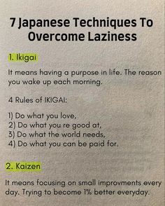 a piece of paper with some writing on it that says 7 japanese techniques to overcome lazyness