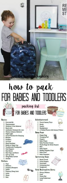 a poster with instructions on how to pack for babies and toddlers, including toys