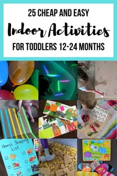 25 cheap and easy indoor activities for toddlers 12 - 24 months