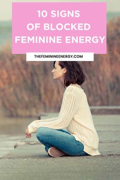 In this article we are going to glance over 10 signs of blocked feminine energy. Divine Power, Feeling Wanted, Attract Men, Masculine Energy, Self Exploration, Feminine Power, Energy Work, Shadow Work