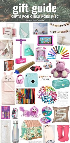 the ultimate gift guide for girls ages 3 - 10 includes gifts, toys and more