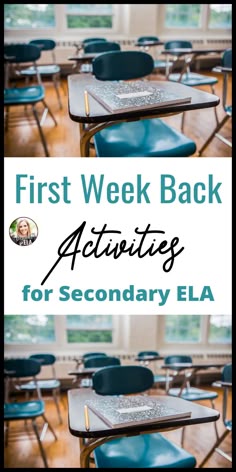 the first week back activities for secondary ela is shown in blue and green chairs