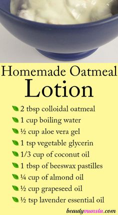 A homemade oatmeal lotion can be extremely soothing for sensitive skin types! Oatmeal Skin Care Diy, Oatmeal Exfoliator Diy, Oatmeal Lotion Diy, Oatmeal Bath For Hives, Oatmeal For Skin, Oatmeal Paste For Itchy Skin, Oatmeal Bath For Itchy Skin, Colloidal Oatmeal Lotion Diy