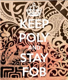 a poster with the words keep poly and stay fob