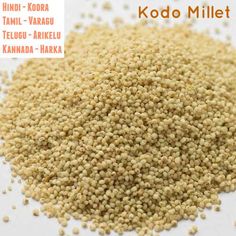 sesame seeds with the words kodo millet on it