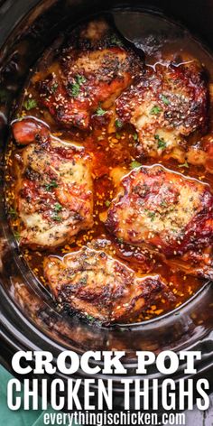 crock pot chicken thighs in the slow cooker with text overlay that says crock pot chicken thighs