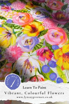 an image of a flowered fabric with the words learn to paint vibrant floral flowers