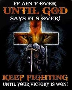 💜 IT AIN'T OVER....UNTIL "FATHER GOD" SAYS IT'S OVER!! 💜 Woord Van God, Ayat Alkitab, God Says, Armor Of God, Lion Of Judah, Spiritual Warfare, A Lion