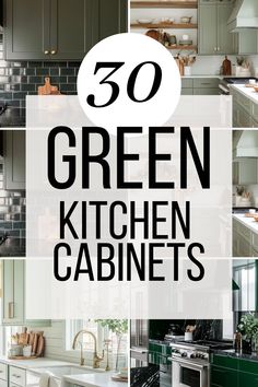 green kitchen cabinets with text overlay that reads,'50 green kitchen cabinets '