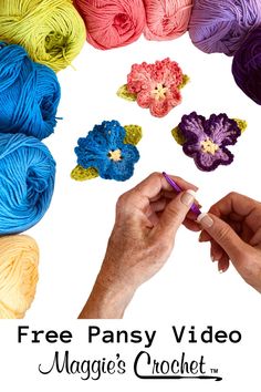 crochet flowers and yarn with the text free pansy video maggie's crochet