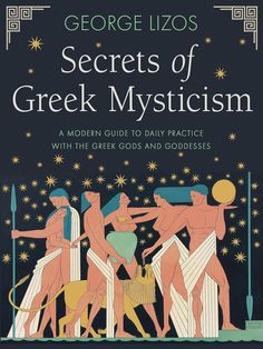 Secrets of Greek Mysticism Hellenic Polytheism, Metaphysical Books, The Greek Gods, Female Deity, Greek Pantheon, Ancient Greek Gods, Greek Gods And Goddesses, Inner Growth, Masculine Energy