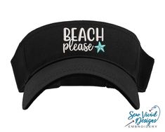 Save 20% off your first purchase by signing up at https://signup.sewvividdesigns.comThis lightweight and comfortable visor features BEACH please with a starfish embroidered on your choice of visor. For more font options, send me a message and we will find the perfect font for you!Visor featured in photo: BlackStarfish Color in photo: Aqua🧢 Visor Details 🧢-One size fits most-Pre-curved visor-100% cotton-Hook and loop adjustable closure (Velcro)-Visor panel height 2.25"-Visor Bill length 2.75" Starfish Colors, Nurse Accessories, Custom Embroidered Hats, Vacation Hat, Patriotic Hats, Golf Visor, Monogram Hats, Distressed Baseball Cap, Lpn Nursing