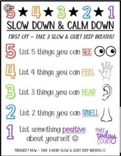 a poster with the words slow down and calm down