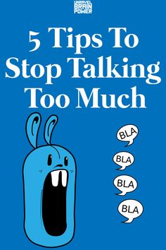 a blue book with the title 5 tips to stop talking too much