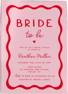 a pink and red wedding card with the words bride to be on it's front