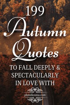 autumn quotes to fall deeply and spectacularly in love with by prillenina com