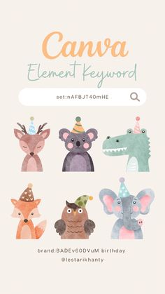 Watercolor, animal, cute, nursery, baby, birthday, party, happy, simple Canva Illustration, Illustration Kids, Canva Illustration Keyword, Animal Character Illustration, Font Canva Lettering, Keyword Elements Canva, Canva Tutorial, Graphic Design Lessons