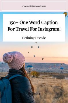 Person in a winter hat watching hot air balloons at sunrise. Caption For Travel, Travelling Captions, Word Captions, One Word Caption, Resting Beach Face, Travel Captions