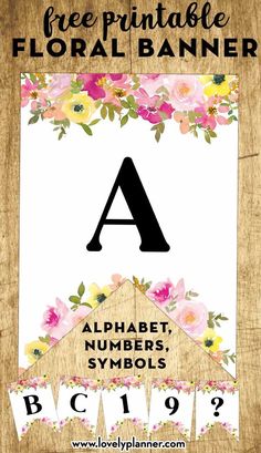 the printable floral banner is displayed on a wooden background with pink flowers and green leaves