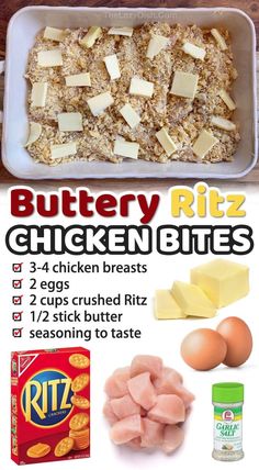 the ingredients to make buttery ritz chicken bites are shown in this recipe, including eggs