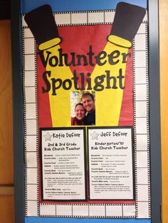 a bulletin board with pictures of two people and the words volunteer spotlight written on it