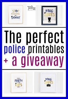 the perfect police printables and a giveaway is featured in this postcard