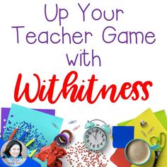 a poster with the words up your teacher game with witnesses on it and various school supplies